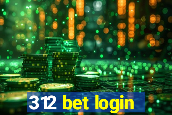 312 bet login